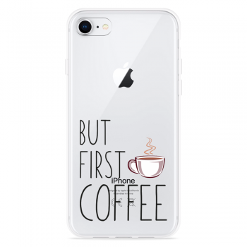 Just in Case iPhone 8 Hoesje But first coffee