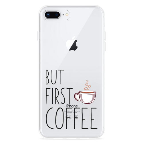 iphone-8-plus-hoesje-but-first-coffee-001