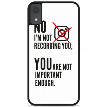 Just in Case iPhone Xr Hardcase hoesje Not recording you